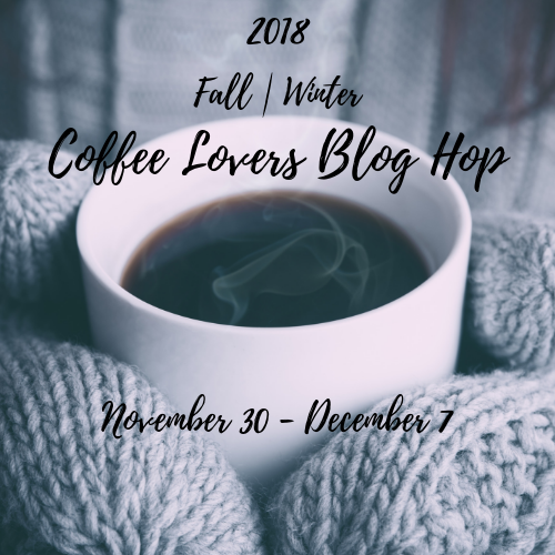 2018 Fall |  Winter Coffee Lovers Blog