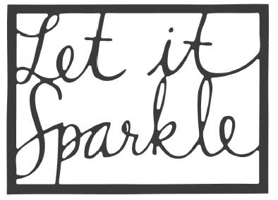 Let it Sparkle Frame (10208)